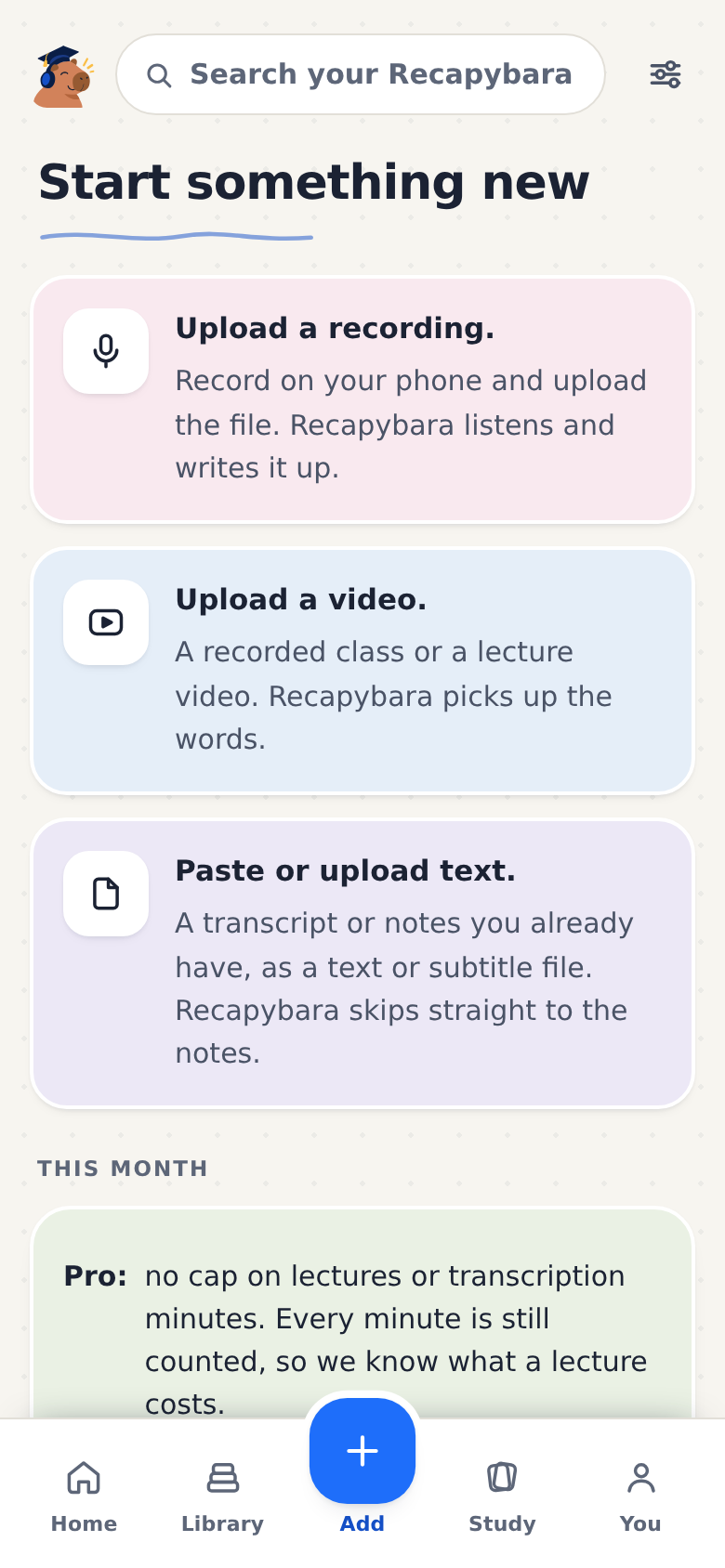 The Add screen: upload a recording, a video, or a text.